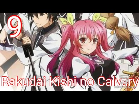 Rakudai Kishi no Cavalry Episode 9 Review 