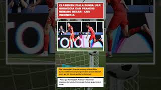 TERBARU: Klasemen Piala Dunia usai Norwegia dan Prancis Menang Besar - CNN Indonesia 🔥