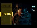ESHIK | QISQA METRAJLI FILM