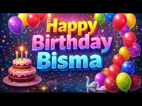 Bisma Happy Birthday to You | Bisma Birthday Cake | Birthday wish to ...