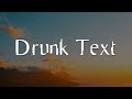 Drunk Text, Happier, Here