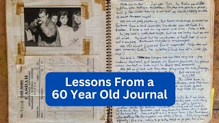 Five Lessons from a 60 Year Old Journal