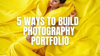 How to Build Portrait Photography Portfolio from Scratch in 2021 - 5 Easy Ways to Find Models