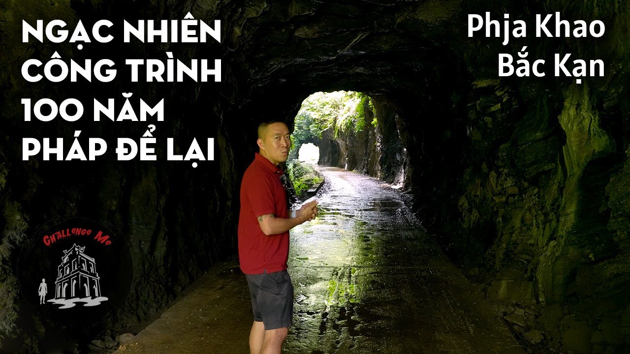Kinh ngạc hệ thống khai khoáng thời Pháp 100 năm trước ở Chợ Đồn, Bắc Kạn