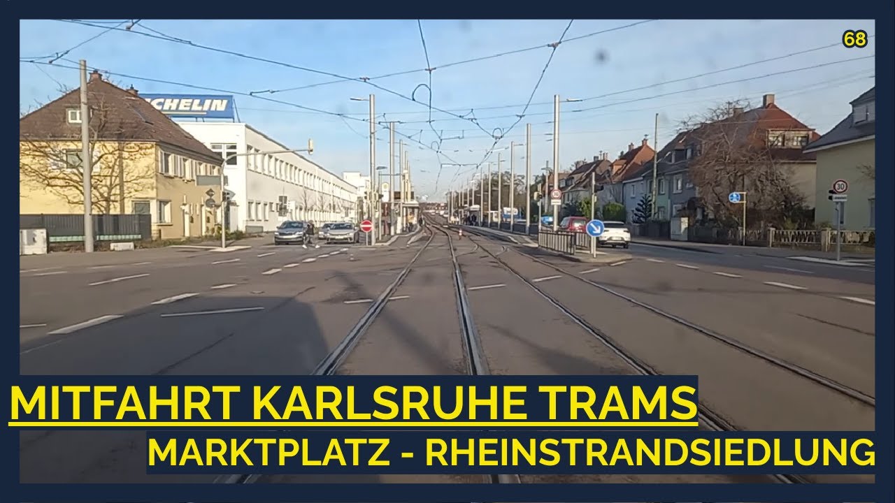 MITFAHRT | S2 Marktplatz - Rheinstrandsiedlung | Straßenbahn Karlsruhe