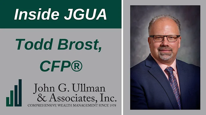 Inside JGUA - Todd Brost, CFP