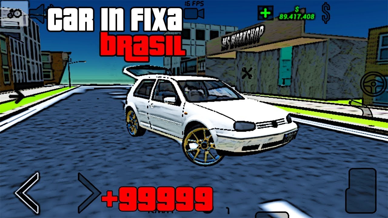 SAIU! MEGA APK MOD CARS IN FIXA BRASIL- DINHEIRO INFINITO + DOWNLOAD 