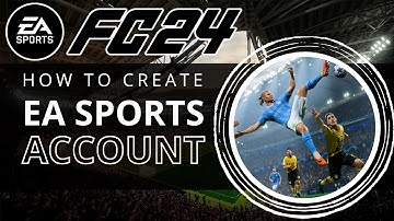 How To Create EA Sports Account (Latest Update)