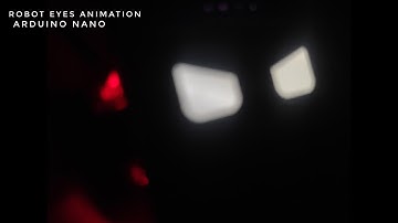 Robot eyes animation using Arduino Nano