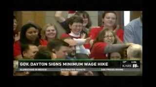 [KARE 11] Governor Dayton Signs Minimum Wage Increase