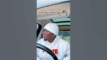 Ahere Willy Paul X Okello Max