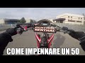 COME IMPENNARE UNA MOTO 50