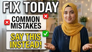 Stop Saying This in Daily English! (Common Mistakes Fixed) Update