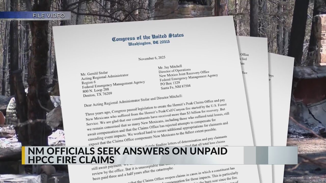 New Mexico officials call for answers on unpaid Hermits Peak Calf Canyon Fire claims
