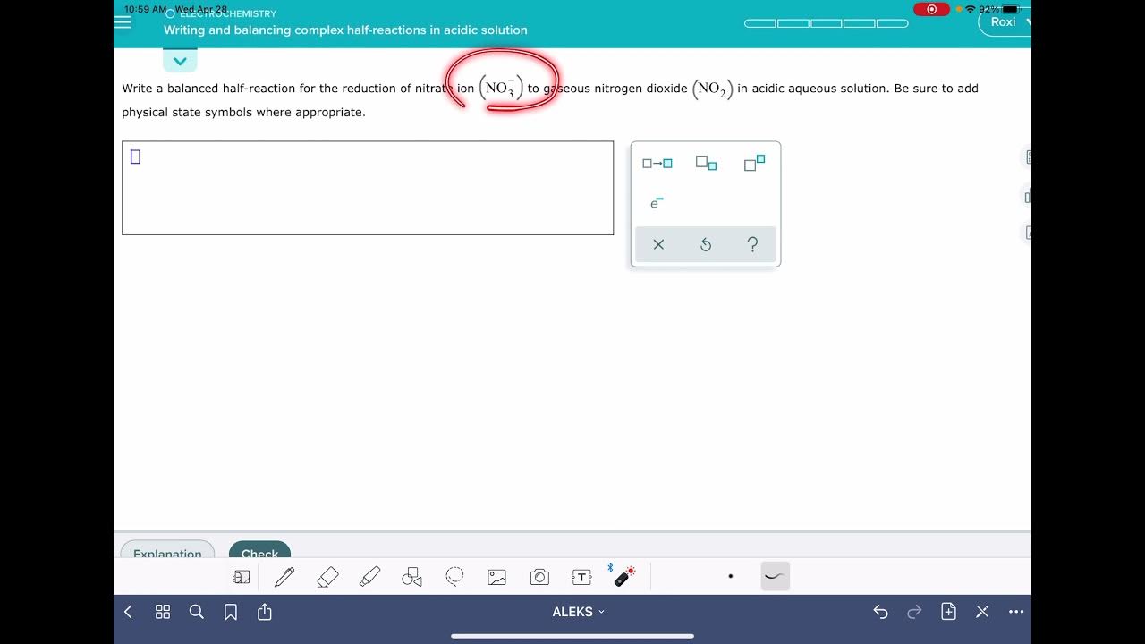 Writing And Balancing Complex Half-reactions In Acidic Solution ALEKS: Writing and balancing complex half-reactions in acidic solution
