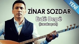 Zinar Sozdar - Erdê Depê / Karakoçan (Official Music Video)