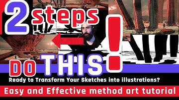 Concept art technique that will help you create stunning illustrations and worlds simple sketches