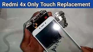 redmi mi 4x only touch replacement // safe display only replace touch