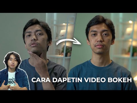 CARA MENDAPATKAN VIDEO BOKEH!