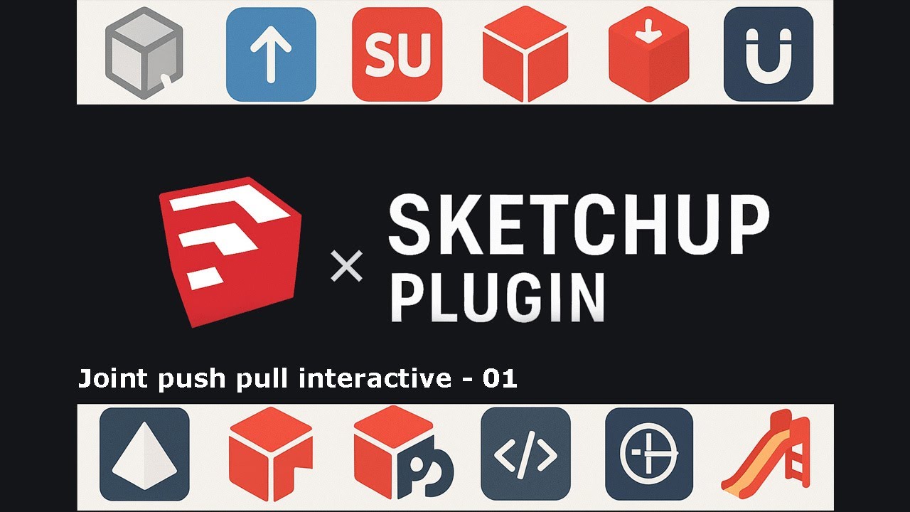 Plugin Joint Push Pull Interactive 01 para Sketchup - YouTube