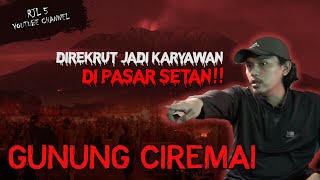 PERJANJIAN DI GUNUNG CIREMAI #OMMAMAT