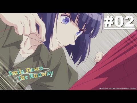 Smile Down the Runway - Episode 02 [English Sub]