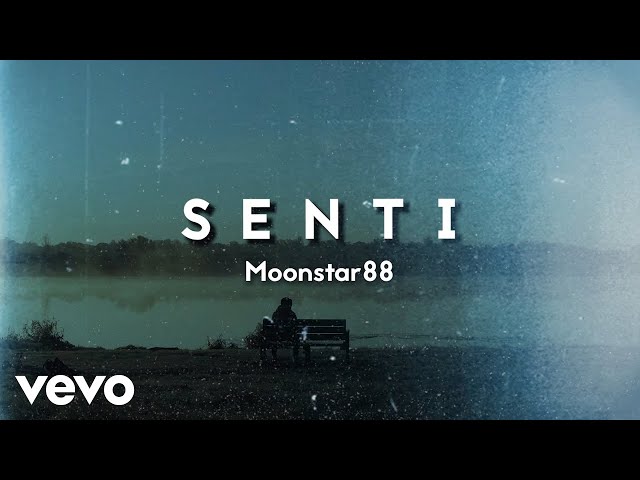 Moonstar 88 - Senti [Lyric Video] class=