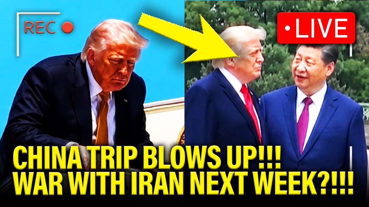 LIVE: Trump GETS CRUSHED in China and WAR IS IMMINENT!!! 5/14/2026