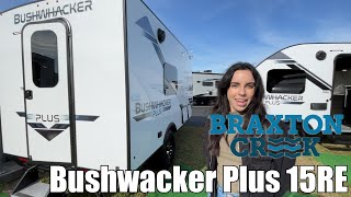 Braxton CreekBushwacker Plus15RE