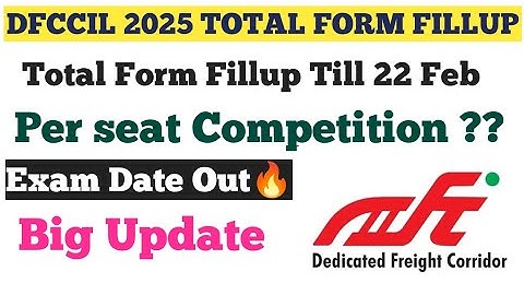 🔥DFCCIL Total Form Fill Up 2025 / 🙂DFCCIL Mts Total Form Fill Up / 😀DFCCIL Total Form Post wise 2025