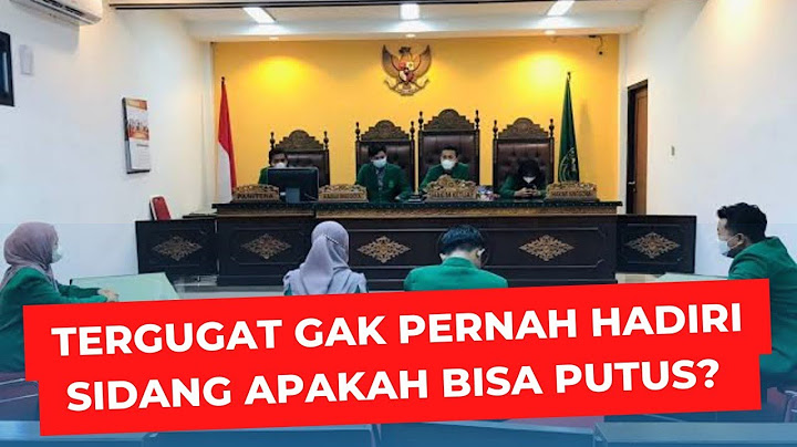 suami sama sekali gak hadiri sidang, apakah bisa putus?