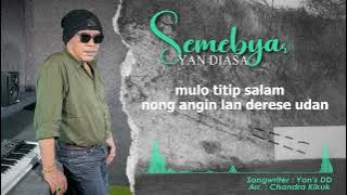 Yan Diasa - Semebyar - ( Reggae Ska Version ) - ( Official Video Lyrict )