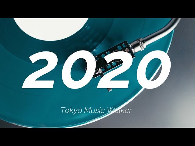 Tokyo Music Walker - Mix 2020 class=