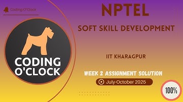 NPTEL Soft Skill Development Week 2 QUIZ Solution July-October 2025  IIT Kharagpur