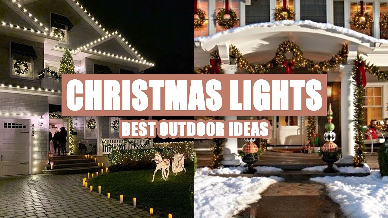 18+ Best Outdoor Christmas Light Set Up Ideas 18