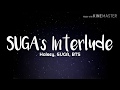 Halsey SUGA BTS SUGA S Interlude Lyrics Romanized mp3