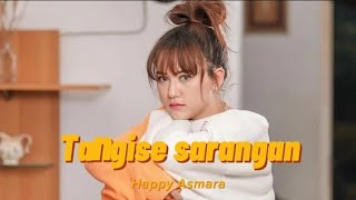 Tangise Sarangan-Happy Asmara ft New Arista (lirik)