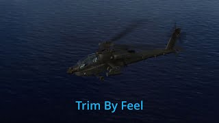 AH-64D: Trim By Feel (No More Control Indicator) #AH64D #Apache #Trim