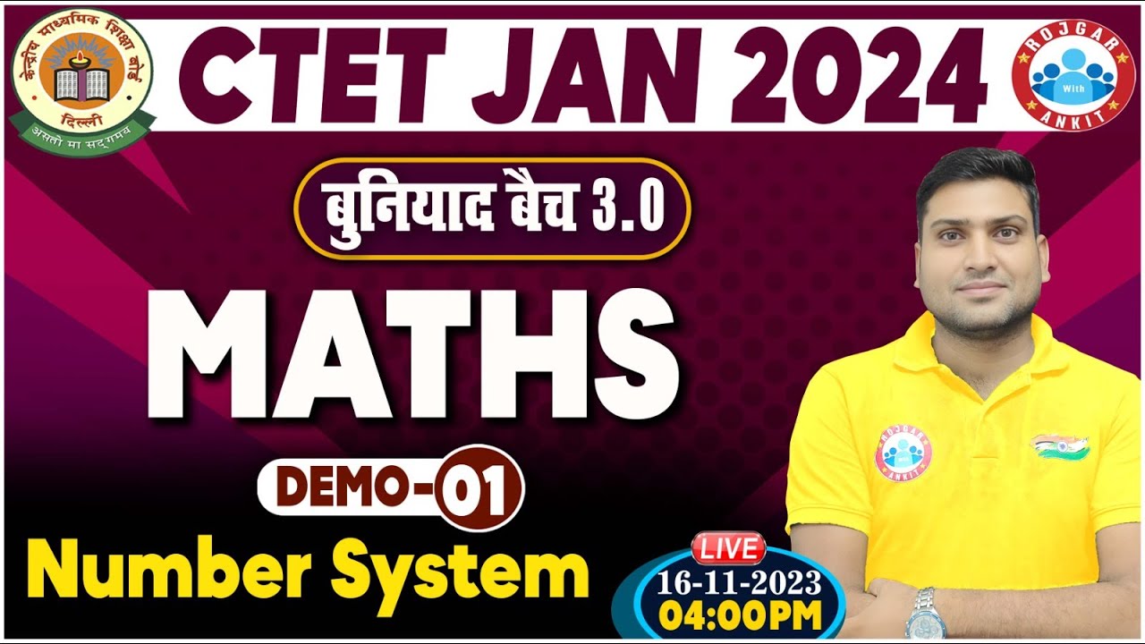 CTET 2024 January | CTET Jan Maths Demo Class 01, Number System, Maths ...