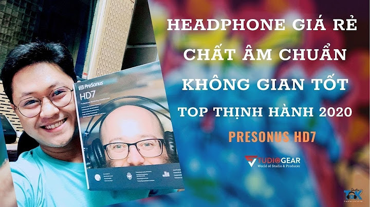 Đánh giá tai nghe presonus hd7