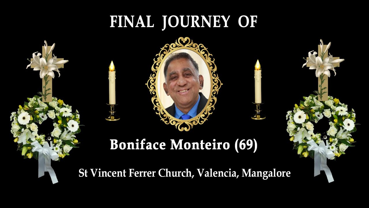 Final Journey of Boniface Monteiro (69) St Vincent Ferrer Church