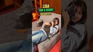 LISA Had A Secret Cat Date?!🐱🥹 #lisa #cats #shorts