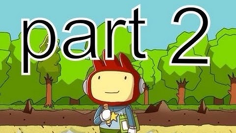 Screwing around in Scribblenauts Remix, part 2