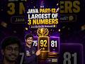 🔥 3 Numbers Lo Largest Number Ela Find Cheyyali? | Java Part-12