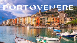 Portovenere, Liguria- Italy: Things to Do - What, How and Why to visit it (4K)