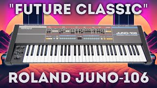 Roland Juno-106 - Future Classic Soundset 64 Presets