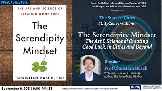 #CityConversations | E35 | Prof Christian Busch | The Serendipity Mindset | HQ Video