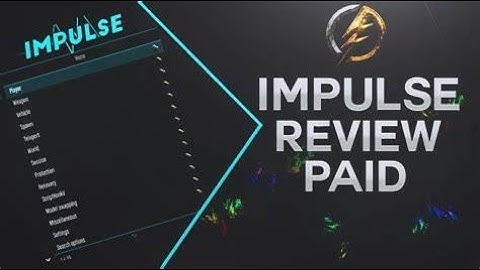 (PC ONLY) How To Get IMPULSE Mod Menu (WORKING!!)