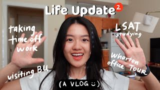 LIFE UPDATE VLOG 2 📆 taking a month off from work, LSAT studying, Wharton office tour
