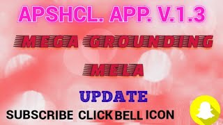 APSHCL. APP.V.1.3. MEGA GROUNDING MELA UPDATE DETAILS